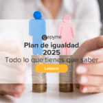 Plan igualdad 2025 - Gapyme