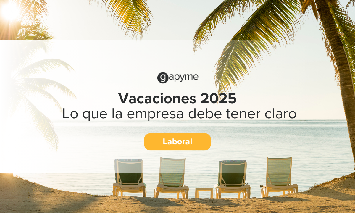 derechos vacaciones 2025 - gapyme