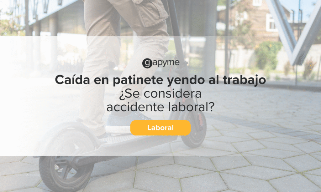 Patinete accidente laboral - Gapyme